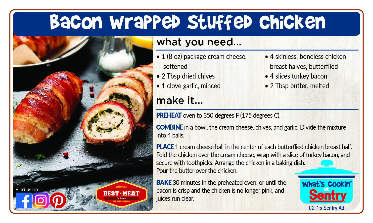 Bacon Wrapped Stuffed Chicken